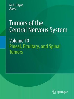 cover image of Tumors of the Central Nervous System, Volume 10